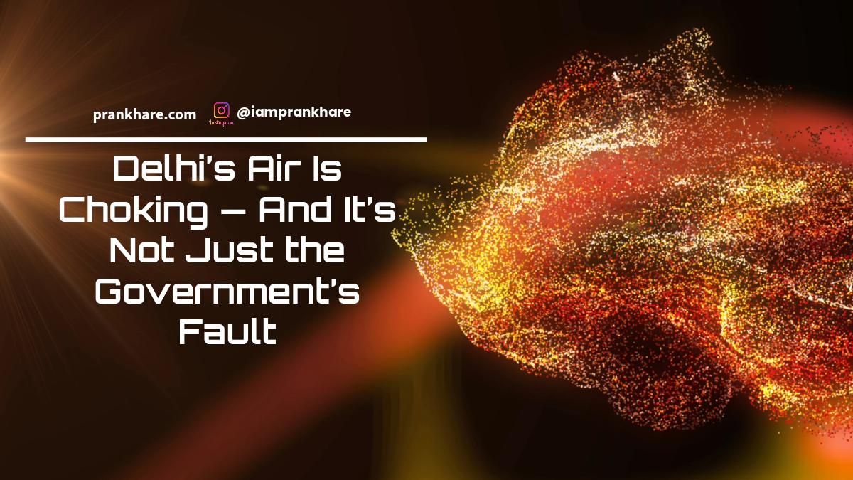 O ar em Delhi está sufocante – e não é apenas culpa do governo
||